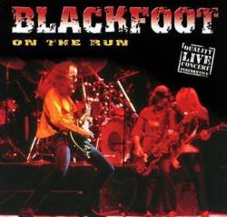 Blackfoot : On the Run